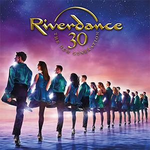 Riverdance 30: The New Generation promotional poster for four spectacular performances at Beau Rivage Casino Biloxi on June 5, 6, and 7, 2026 — celebrating 30 years of world-renowned Irish dance, music, and Gulf Coast casino entertainment.
