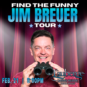 Jim Breuer Find The Funny Tour promotional poster for live stand up comedy show at L’Auberge Casino Baton Rouge on February 21, 2026 at 8:00 PM featuring the popular comedian delivering high energy comedy as part of Gulf Coast casino entertainment.