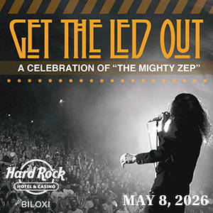 Get The Led Out: A Celebration of ‘The Mighty Zep’ promotional poster for live rock tribute concert at Hard Rock Casino Biloxi on May 8, 2026, at 8:00 PM — featuring the ultimate Led Zeppelin experience as part of Gulf Coast casino entertainment.