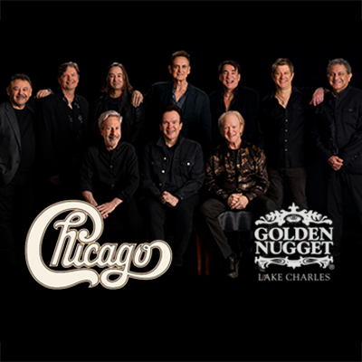 Chicago promotional poster for live concert at Golden Nugget Casino Lake Charles on May 2, 2025 at 8:00 PM featuring the legendary rock band performing classic hits as part of premier Gulf Coast casino entertainment.