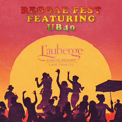 Reggae Fest featuring UB40 promotional image for live beach concert at Touloulou’s Beach at L’Auberge Casino Lake Charles on April 26 at 1:00 PM featuring Ali Campbell Maxi Priest and special guests delivering classic reggae vibes as part of Gulf Coast casino entertainment.
