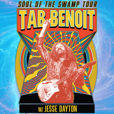 Tab Benoit Soul of the Swamp Tour concert promotional image featuring Jesse Dayton for November 13 2026 show at Hard Rock Live Biloxi Mississippi